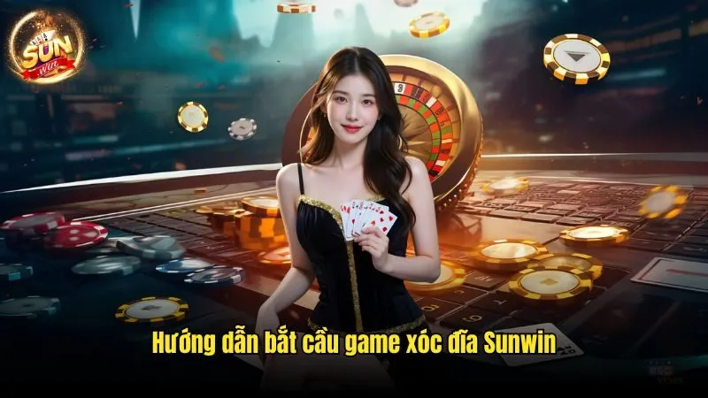 Xóc Đĩa Sunwin - Hướng Dẫn Cách Chơi Chi Tiết Cho Cược Thủ
